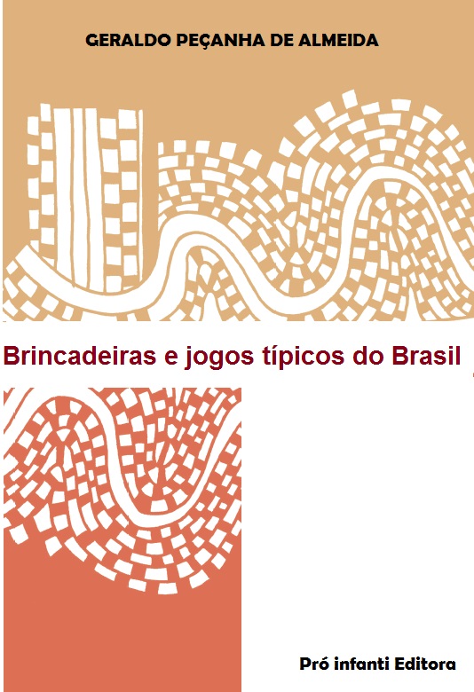capa do livro: "Brincadeiras e jogos típicos do Brasil"